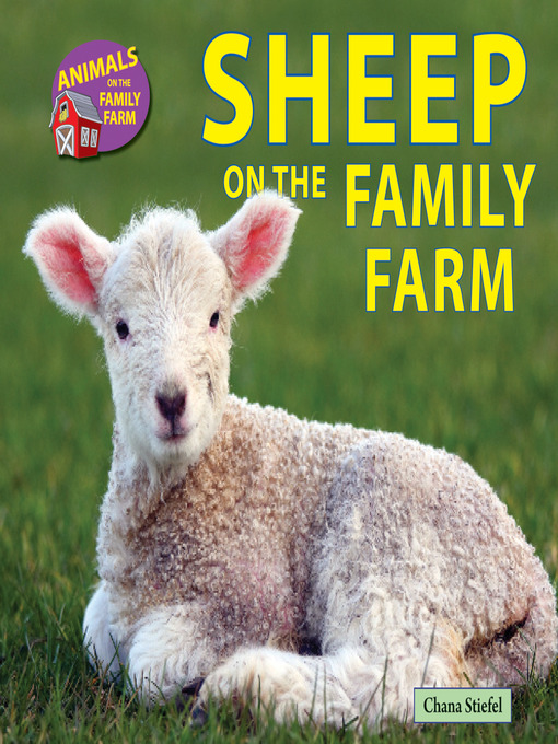 Title details for Sheep on the Family Farm by Chana Stiefel - Available